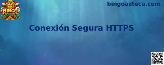 Guía de Bingo Azteca para comprobar una Conexión Segura HTTPS