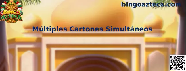 Múltiples Cartones Simultáneos en Bingo Azteca