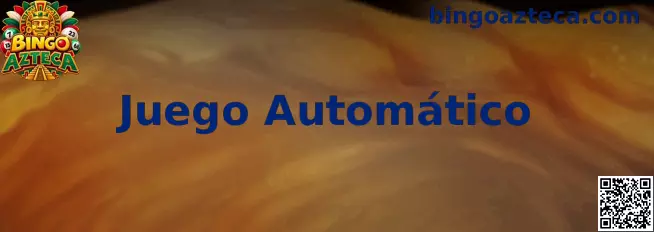 Configuración de Juego Automático en Bingo Azteca