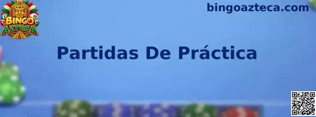 Referencia visual de las partidas de práctica de Bingo Azteca para conocer los controles del juego